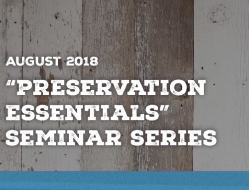 “Preservation Essentials” Seminar Series – August 2018