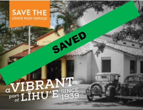 Update on the Campaign to Save Lihue Post Office!