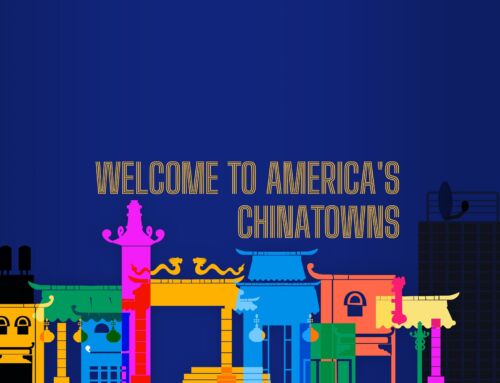 Welcome to America’s Chinatowns Campaign