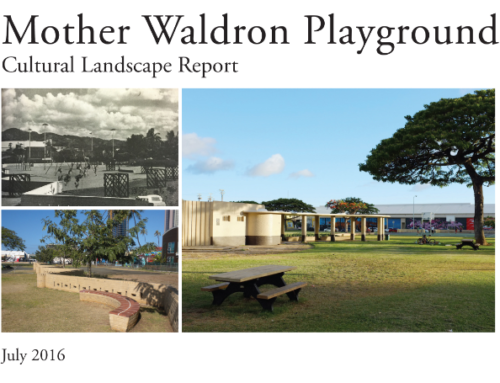 Mother Waldron Playground Cultural Landscape Report