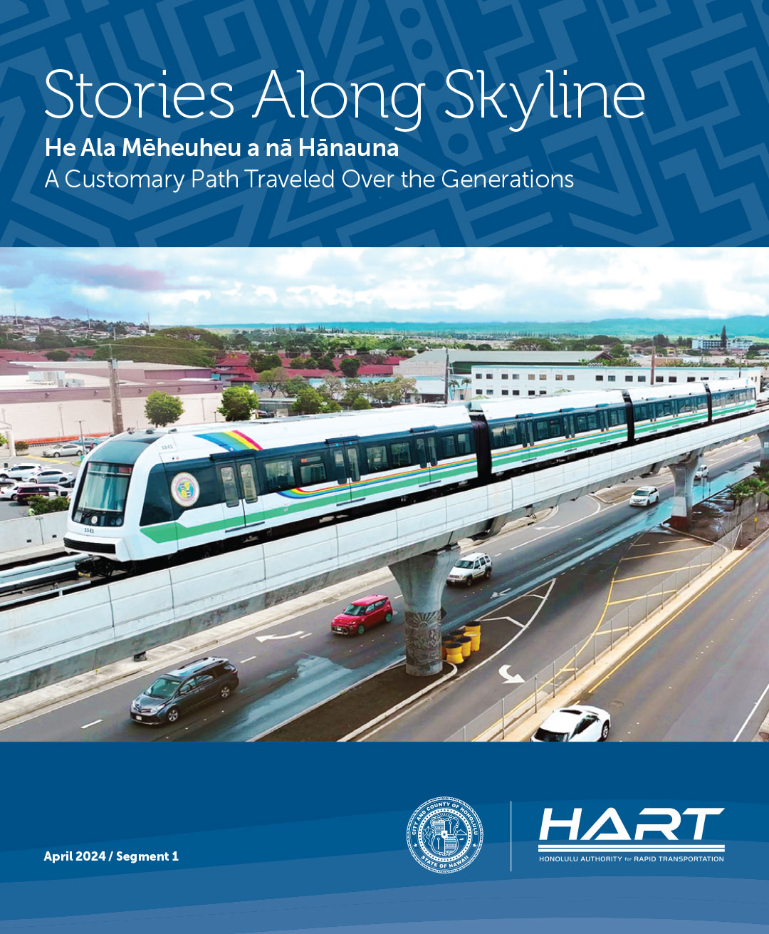 HART Stories Along Skyline